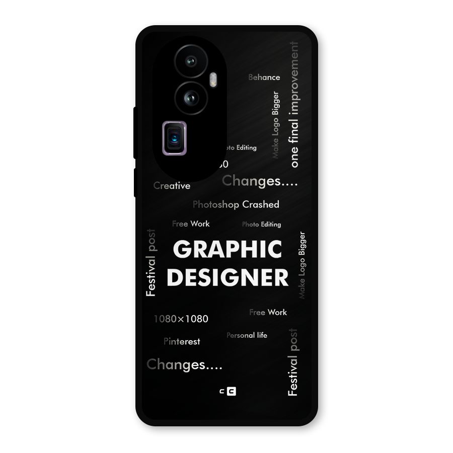 Graphic Designer Struggles Metal Back Case for Oppo Reno10 Pro Plus