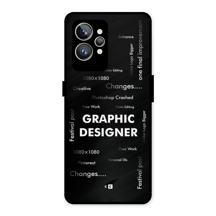 Graphic Designer Struggles Metal Back Case for Realme GT2 Pro