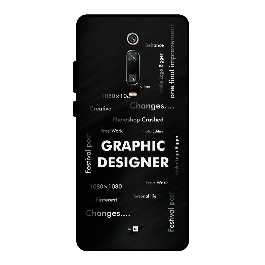 Graphic Designer Struggles Metal Back Case for Redmi K20