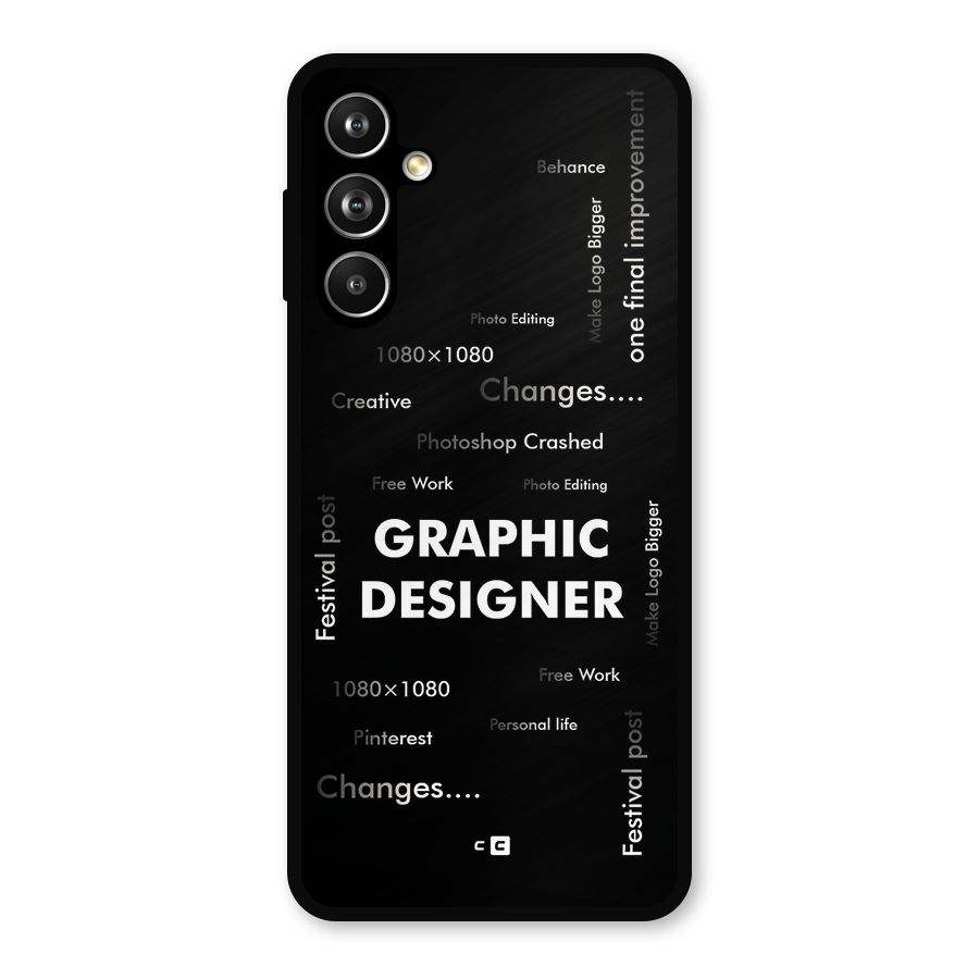 Graphic Designer Struggles Metal Back Case for Samsung Galaxy M54