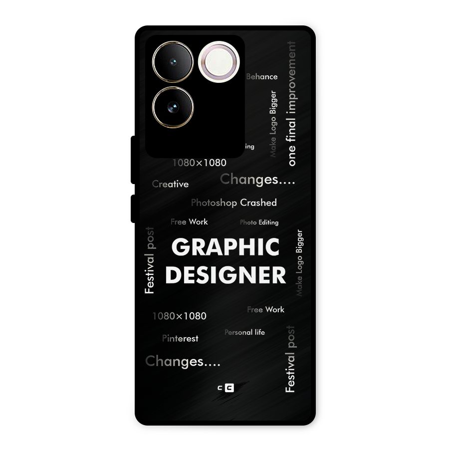 Graphic Designer Struggles Metal Back Case for Vivo T2 Pro