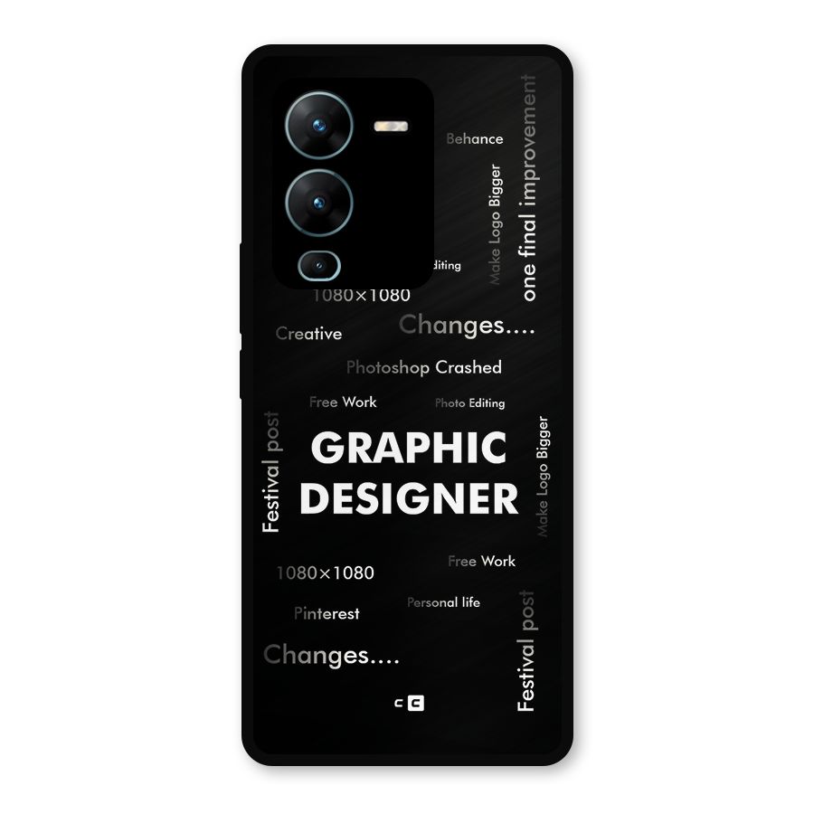 Graphic Designer Struggles Metal Back Case for Vivo V25 Pro