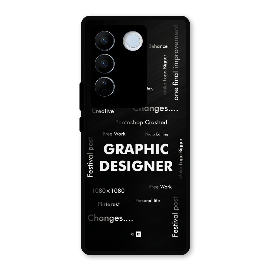 Graphic Designer Struggles Metal Back Case for Vivo V27