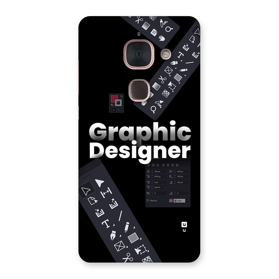 Graphic Designer Tools Back Case for Le Max 2