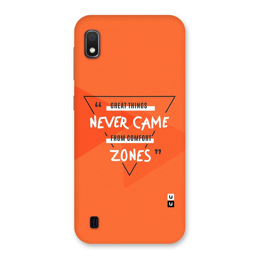 Great Things Comfort Zones Back Case for Galaxy A10