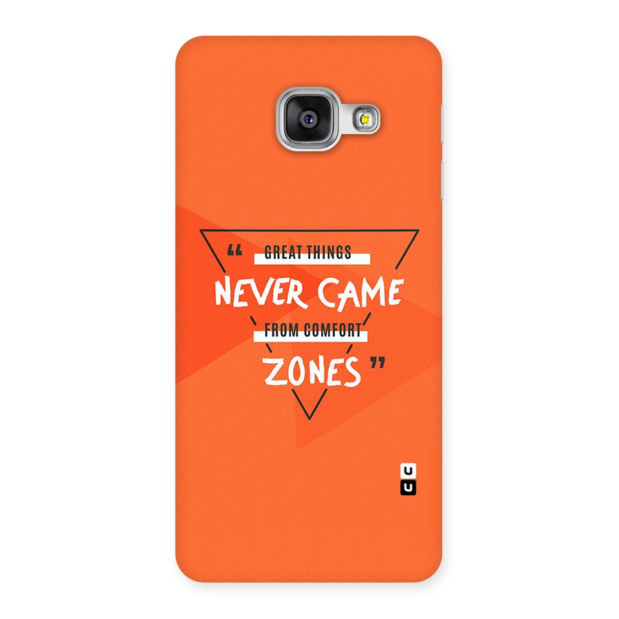 Great Things Comfort Zones Back Case for Galaxy A3 2016