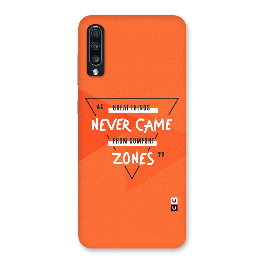 Great Things Comfort Zones Back Case for Galaxy A70