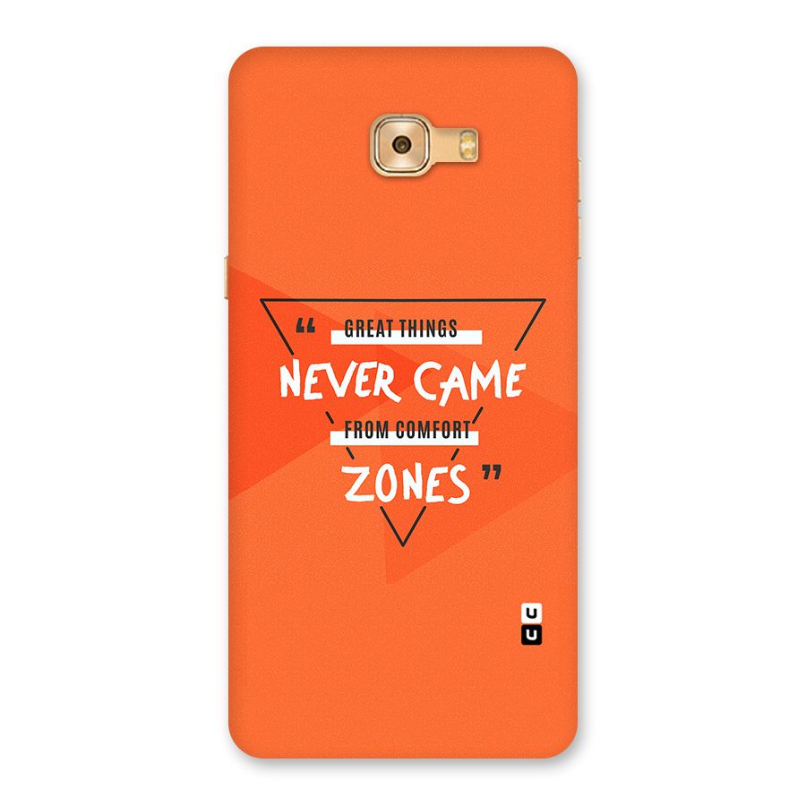 Great Things Comfort Zones Back Case for Galaxy C9 Pro