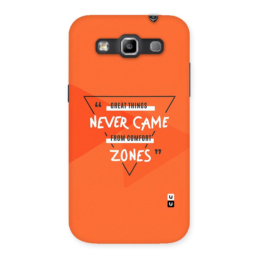 Great Things Comfort Zones Back Case for Galaxy Grand Quattro