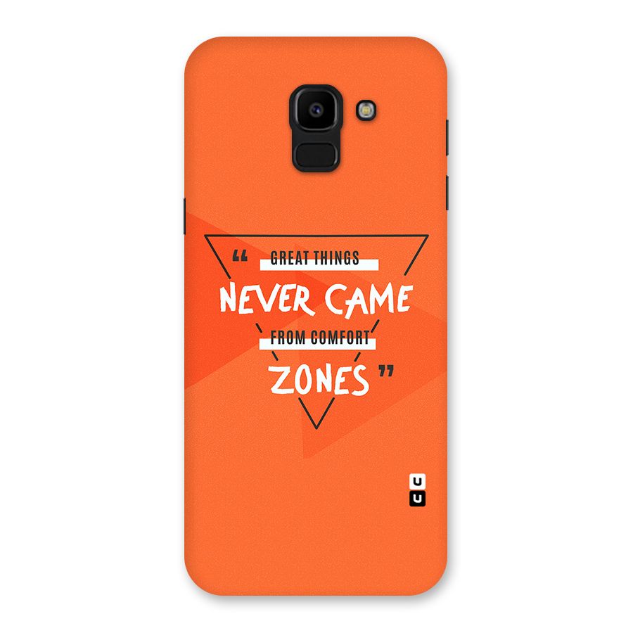 Great Things Comfort Zones Back Case for Galaxy J6