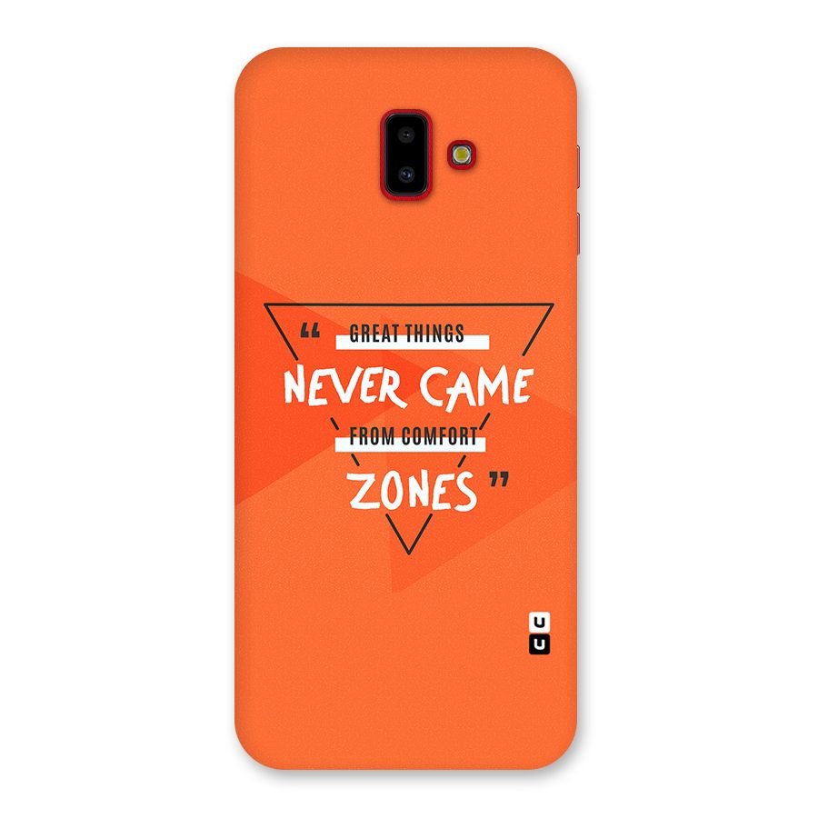 Great Things Comfort Zones Back Case for Galaxy J6 Plus