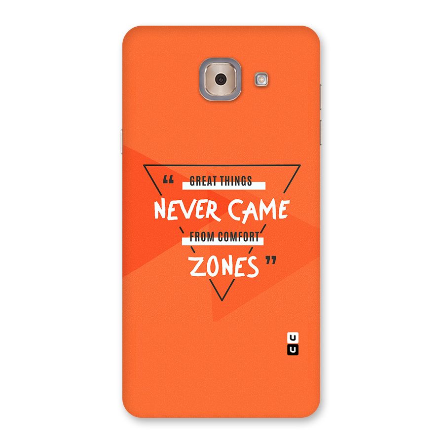 Great Things Comfort Zones Back Case for Galaxy J7 Max