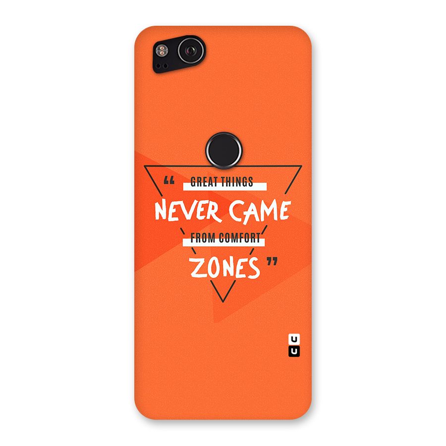 Great Things Comfort Zones Back Case for Google Pixel 2