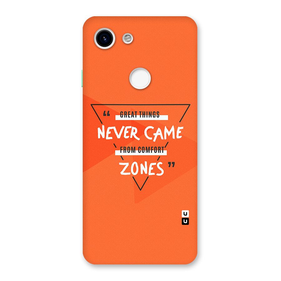 Great Things Comfort Zones Back Case for Google Pixel 3