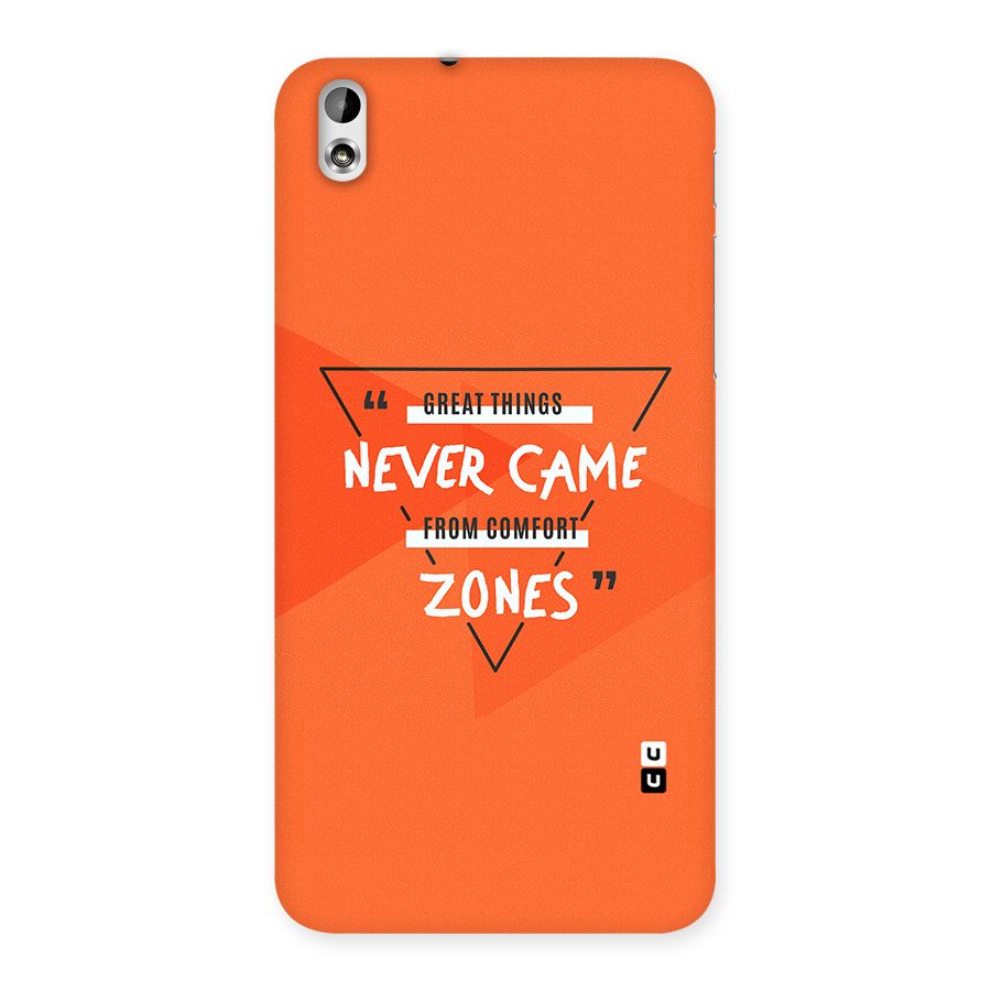 Great Things Comfort Zones Back Case for HTC Desire 816g