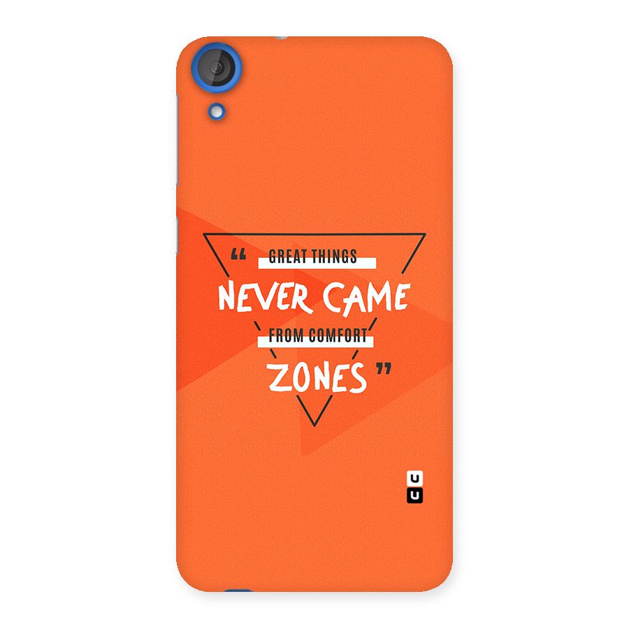 Great Things Comfort Zones Back Case for HTC Desire 820