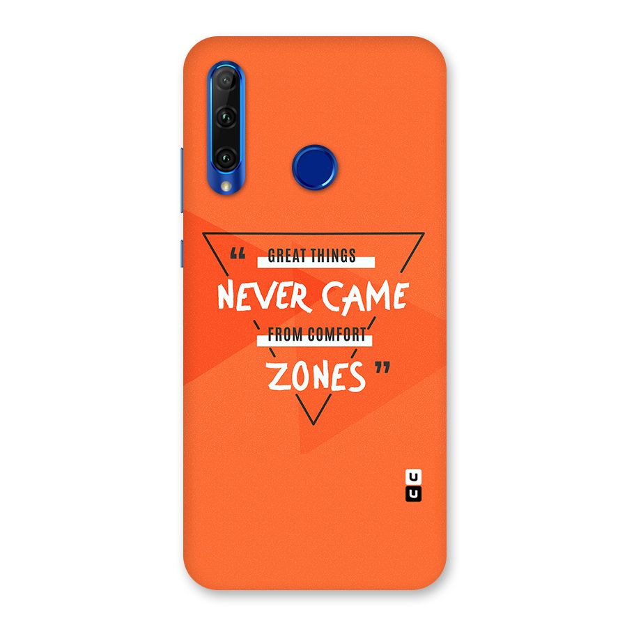 Great Things Comfort Zones Back Case for Honor 20i