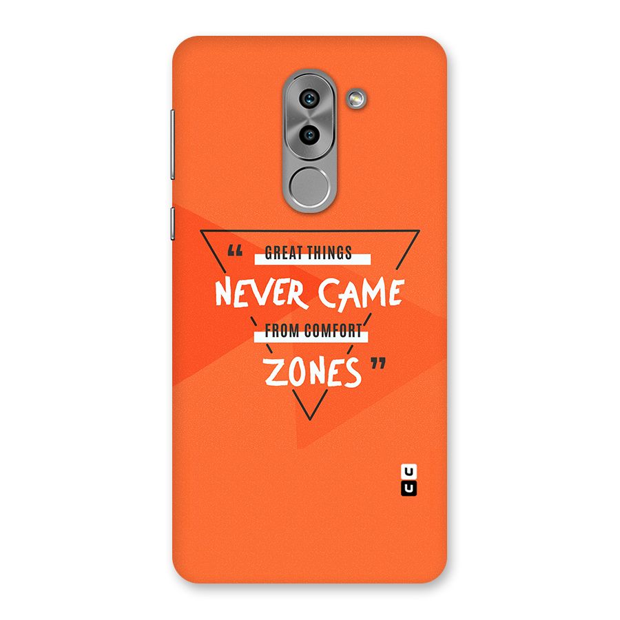 Great Things Comfort Zones Back Case for Honor 6X