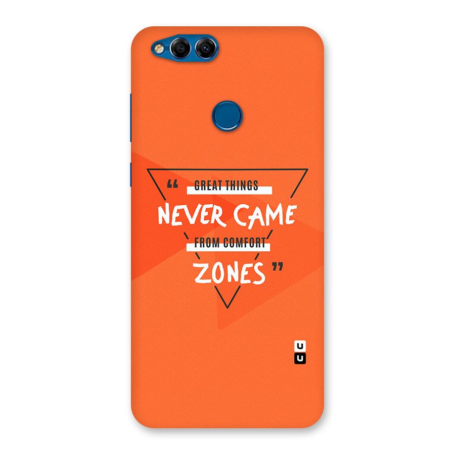 Great Things Comfort Zones Back Case for Honor 7X