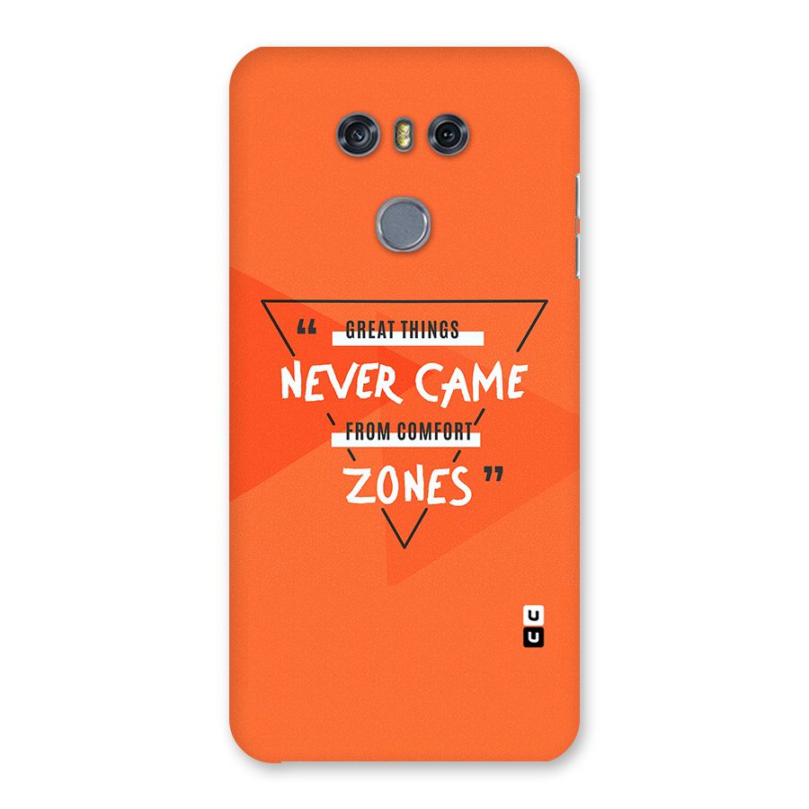 Great Things Comfort Zones Back Case for LG G6