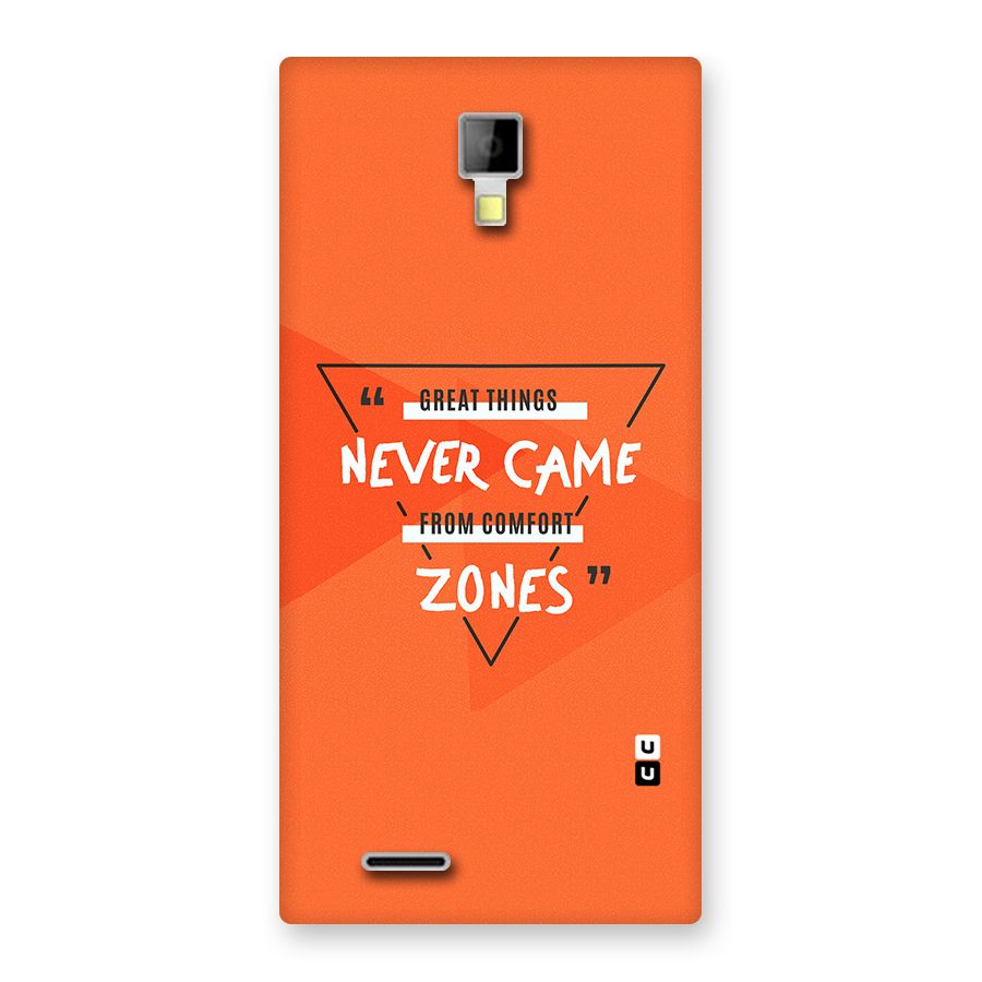 Great Things Comfort Zones Back Case for Micromax Canvas Xpress A99