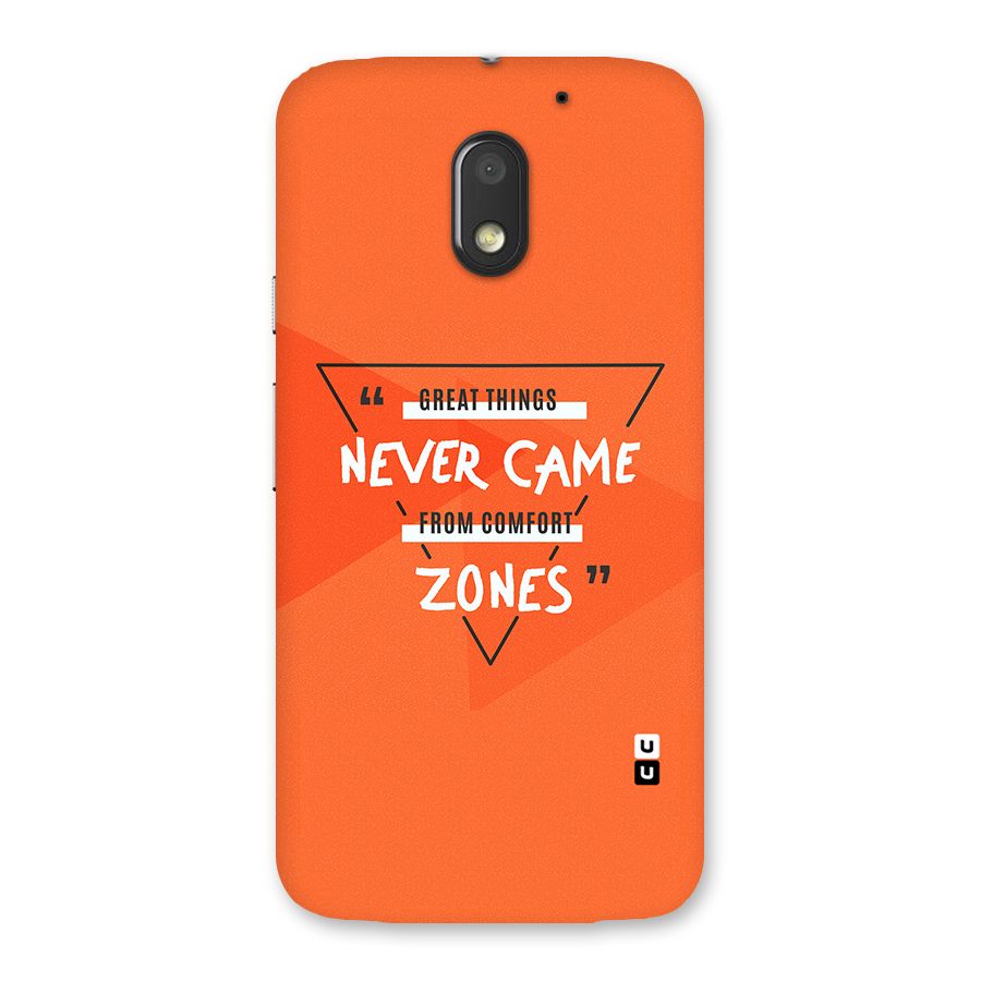 Great Things Comfort Zones Back Case for Moto E3 Power