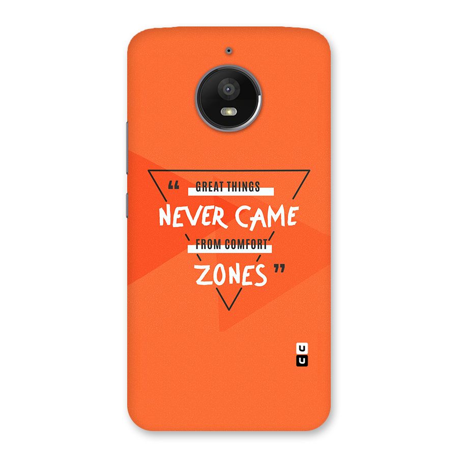 Great Things Comfort Zones Back Case for Moto E4 Plus