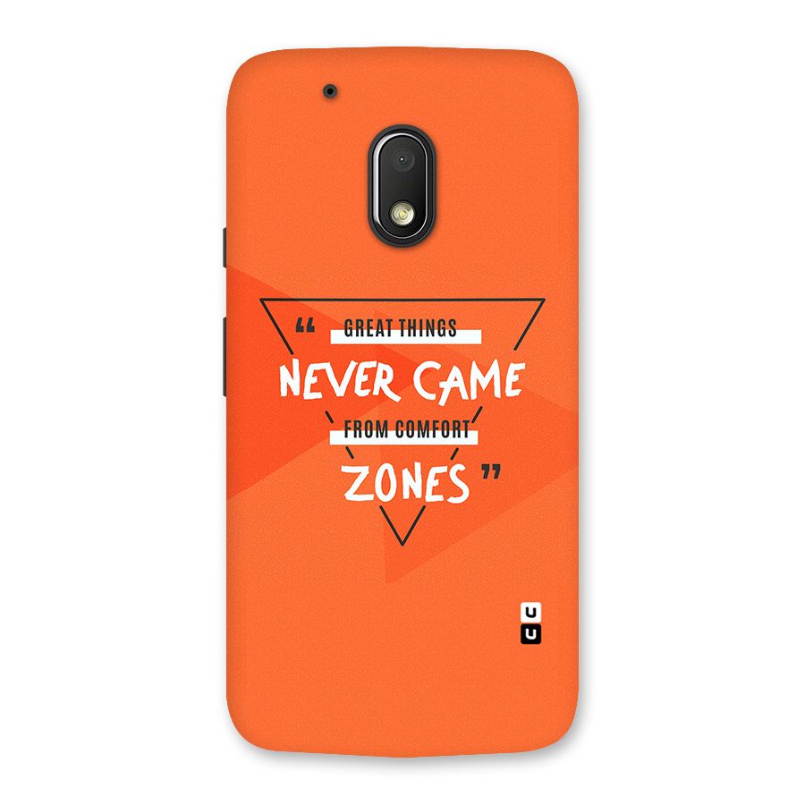 Great Things Comfort Zones Back Case for Moto G4 Play