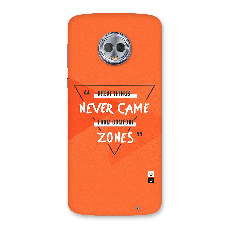 Great Things Comfort Zones Back Case for Moto G6 Plus