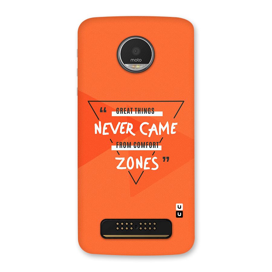 Great Things Comfort Zones Back Case for Moto Z Play