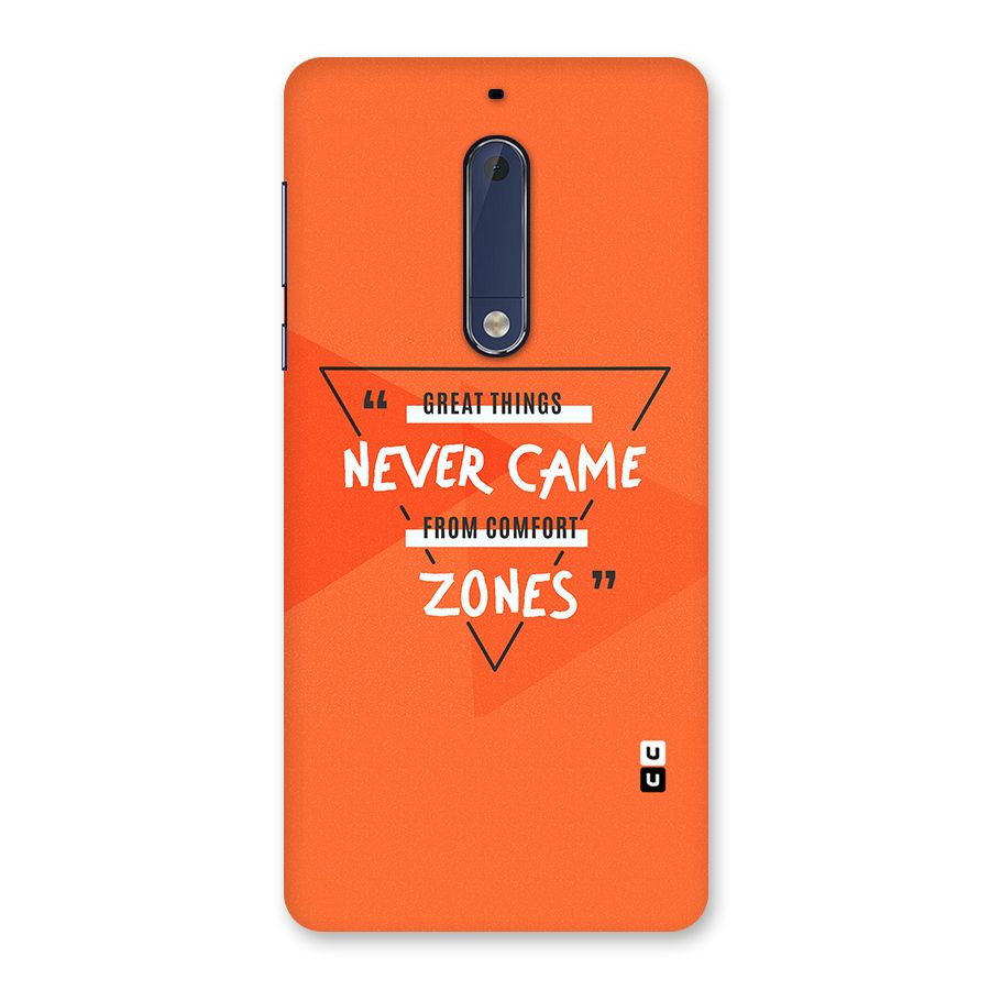 Great Things Comfort Zones Back Case for Nokia 5
