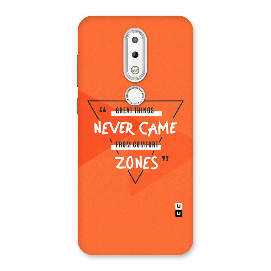 Great Things Comfort Zones Back Case for Nokia 6.1 Plus