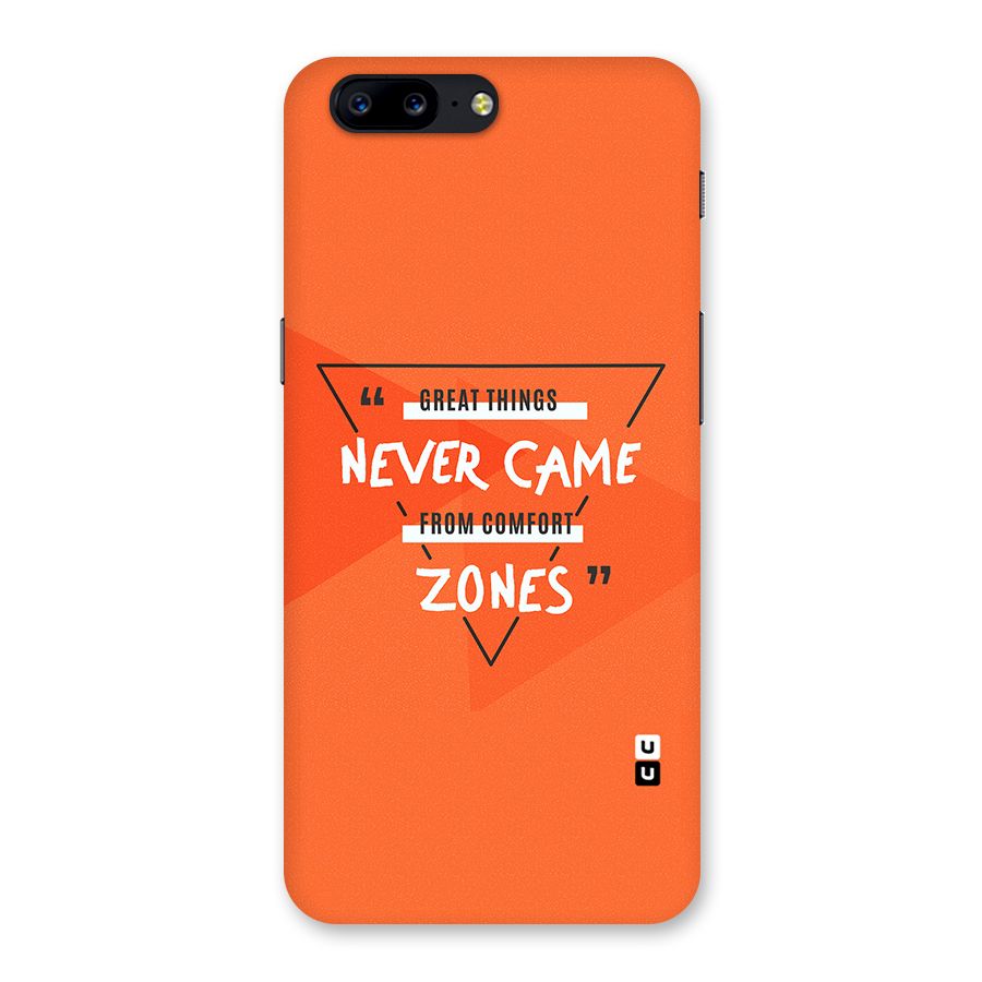 Great Things Comfort Zones Back Case for OnePlus 5
