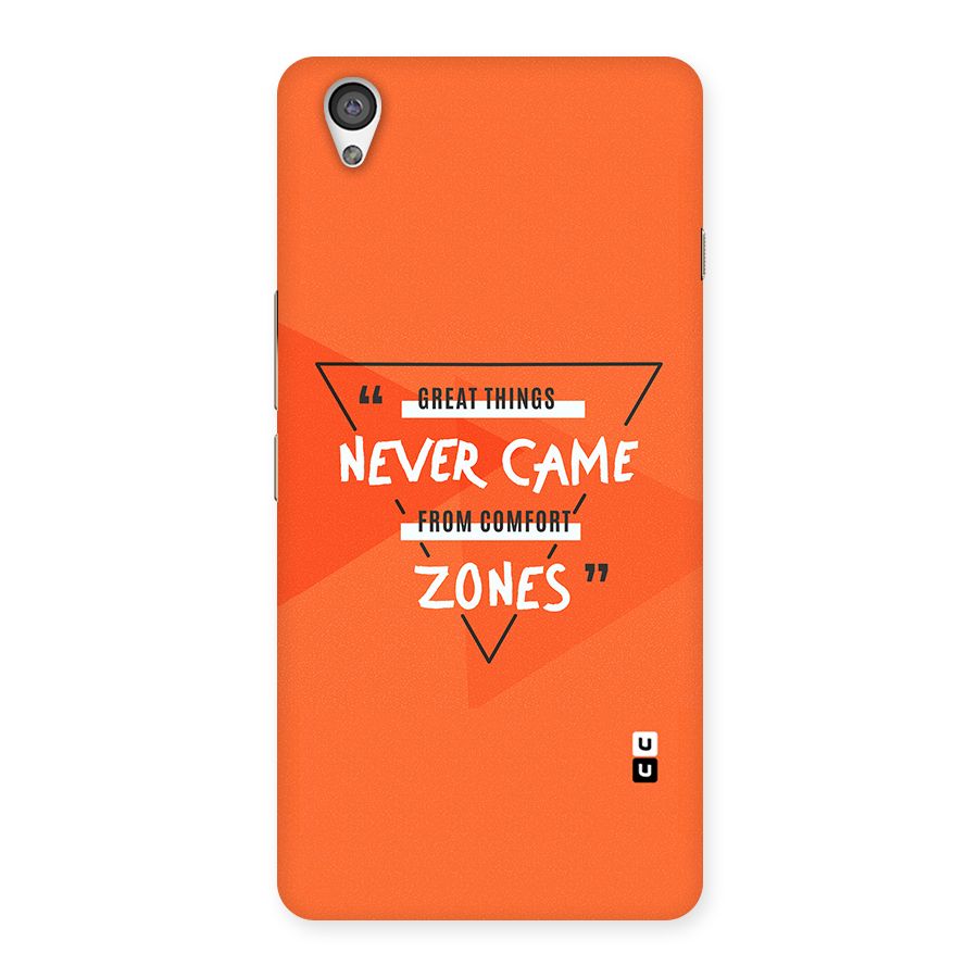 Great Things Comfort Zones Back Case for OnePlus X