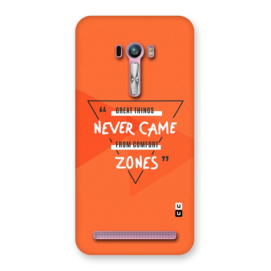 Great Things Comfort Zones Back Case for Zenfone Selfie