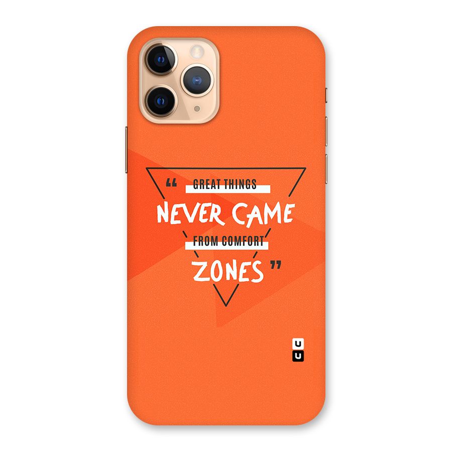 Great Things Comfort Zones Back Case for iPhone 11 Pro