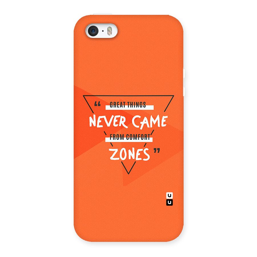 Great Things Comfort Zones Back Case for iPhone 5 5S