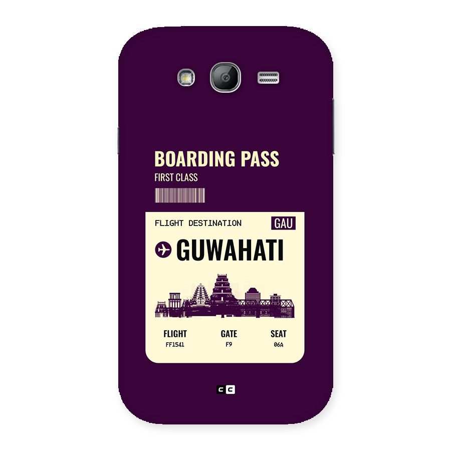 Guwahati Boarding Pass Back Case for Galaxy Grand Neo Plus