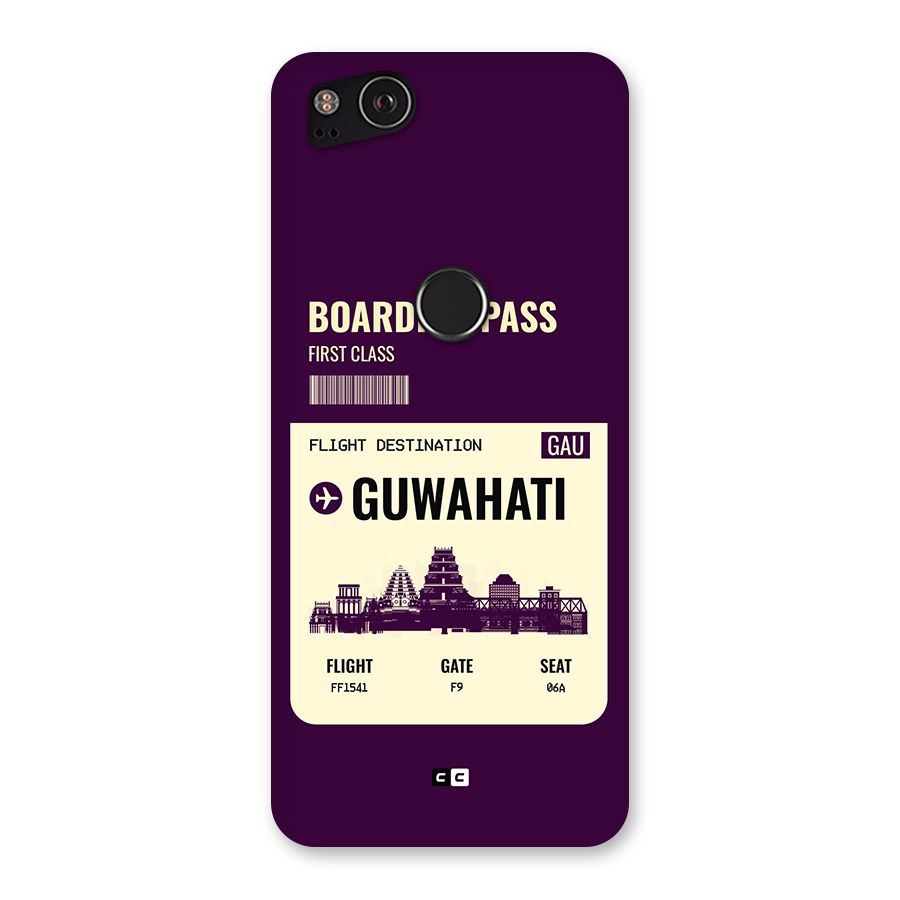 Guwahati Boarding Pass Back Case for Google Pixel 2