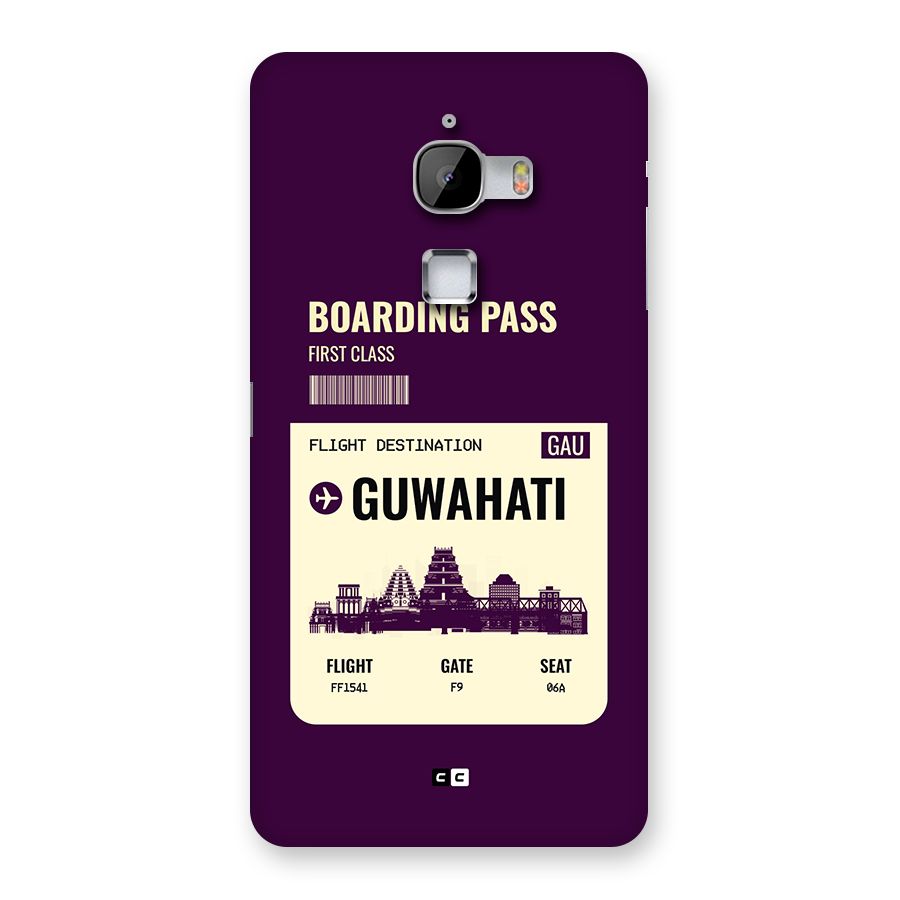 Guwahati Boarding Pass Back Case for LeTV Le Max