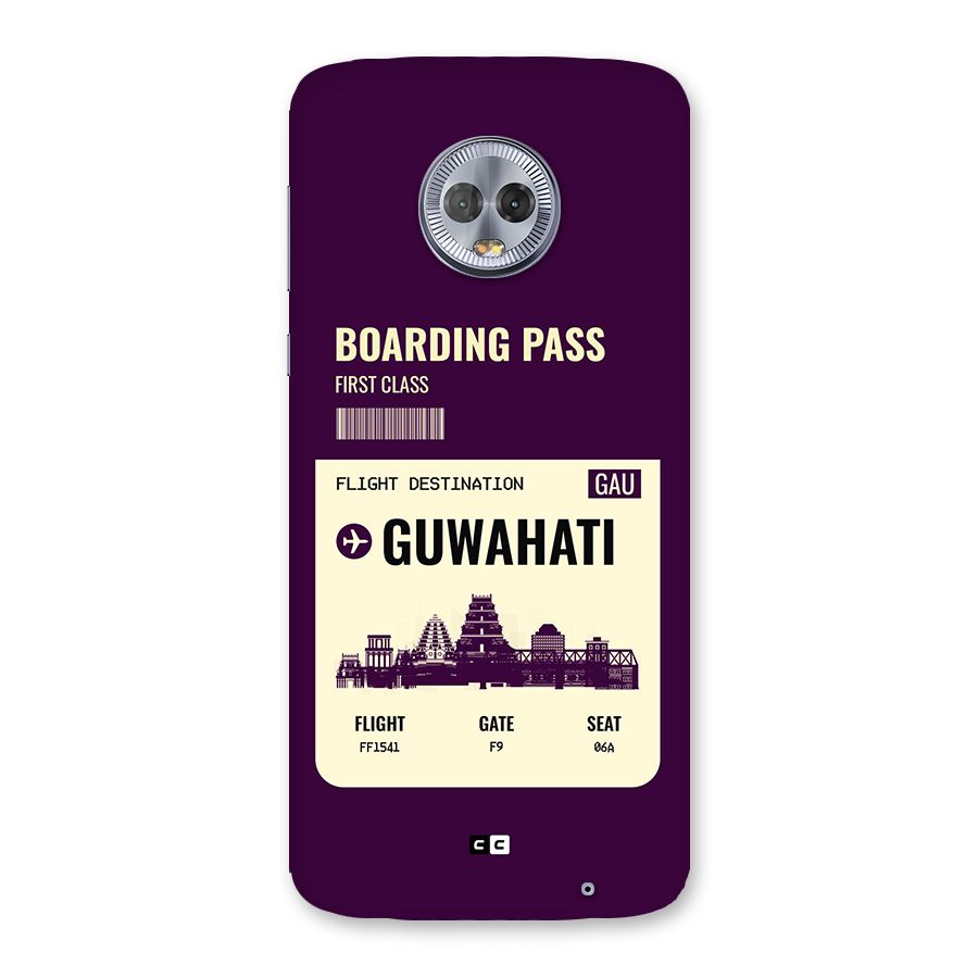 Guwahati Boarding Pass Back Case for Moto G6 Plus