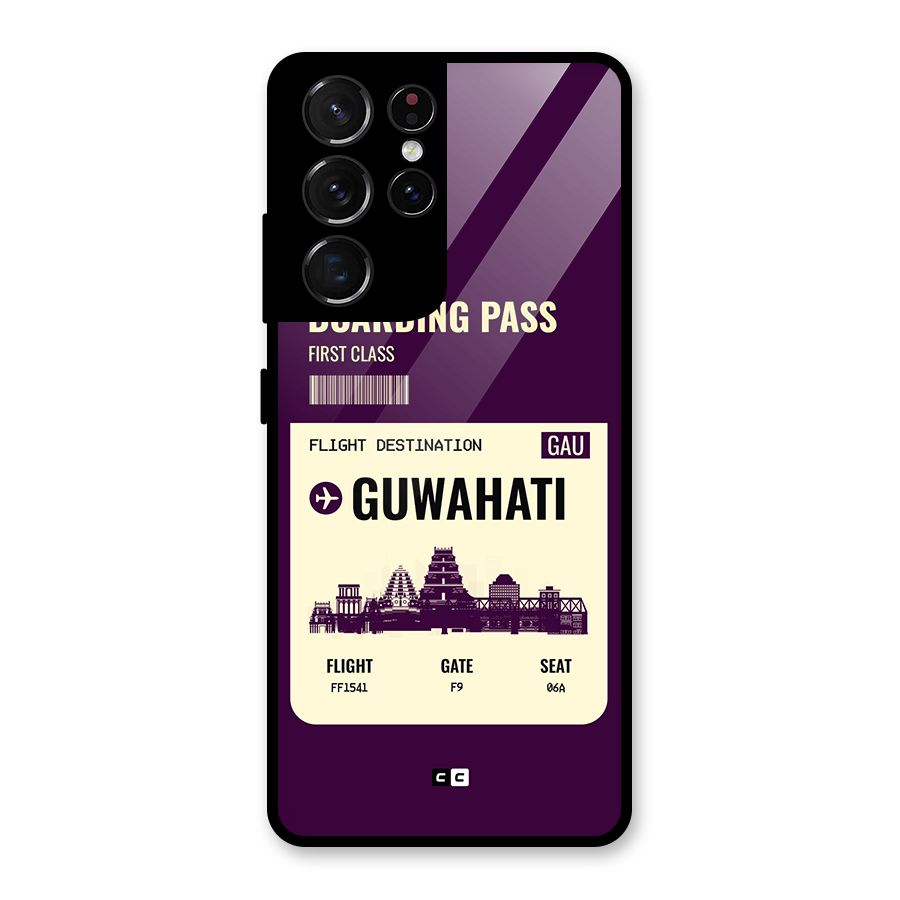 Guwahati Boarding Pass Glass Back Case for Galaxy S21 Ultra 5G