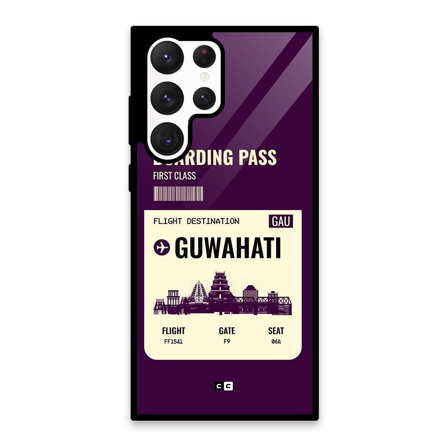 Guwahati Boarding Pass Glass Back Case for Galaxy S22 Ultra 5G