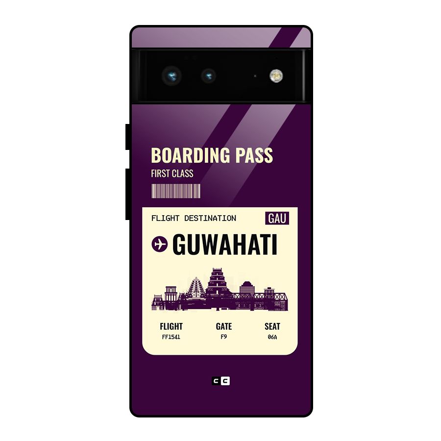 Guwahati Boarding Pass Glass Back Case for Google Pixel 6