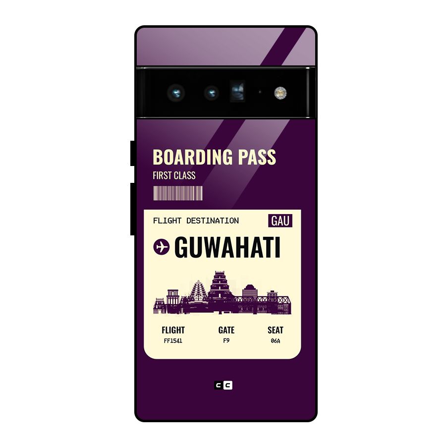 Guwahati Boarding Pass Glass Back Case for Google Pixel 6 Pro