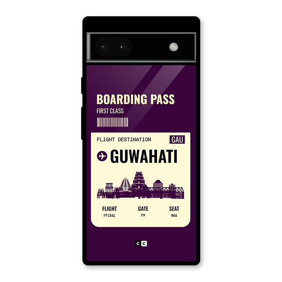 Guwahati Boarding Pass Glass Back Case for Google Pixel 6a
