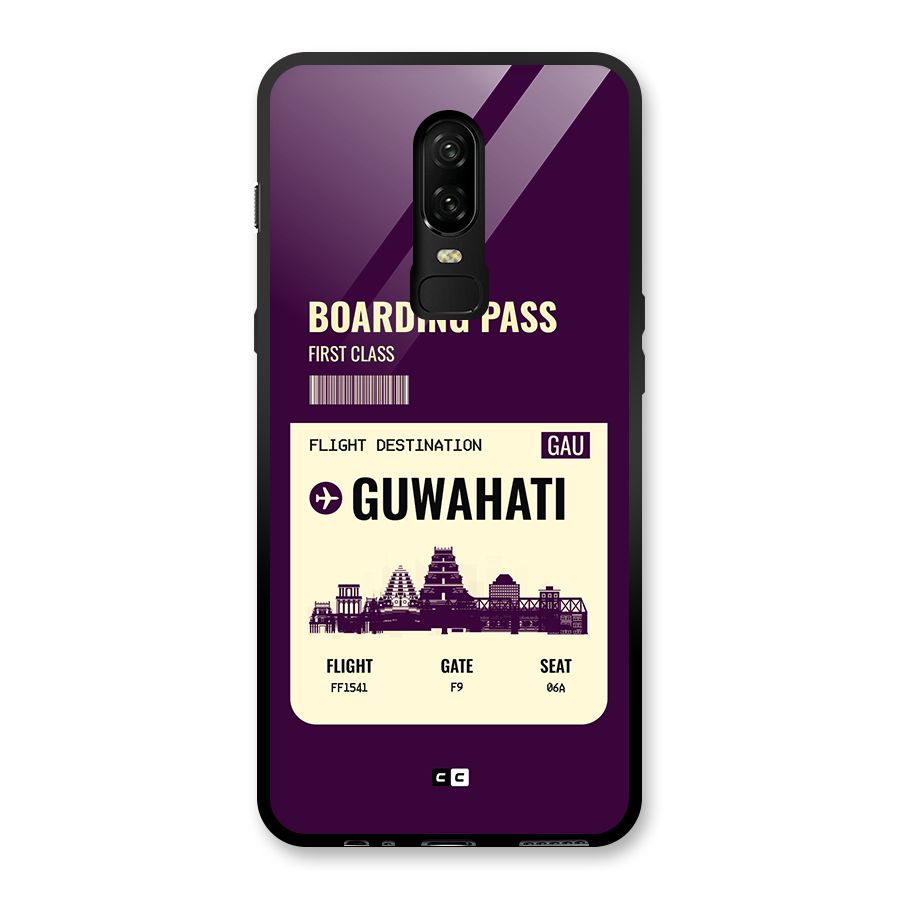 Guwahati Boarding Pass Glass Back Case for OnePlus 6