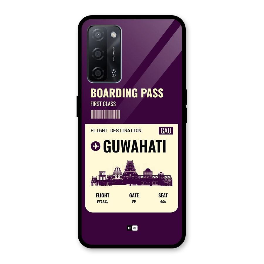 Guwahati Boarding Pass Glass Back Case for Oppo A53s 5G