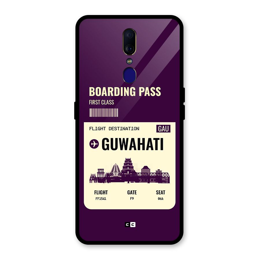 Guwahati Boarding Pass Glass Back Case for Oppo F11