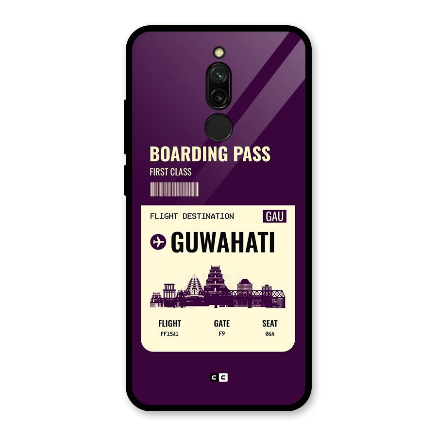 Guwahati Boarding Pass Glass Back Case for Redmi 8